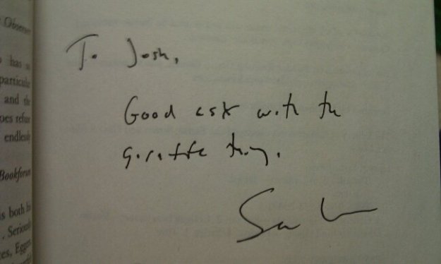 Sam Lipsyte's inscription to Josh Preston's copy of The Ask (4-8-11)